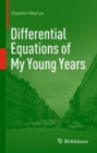 Image for Differential equations of my young years