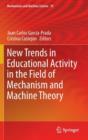 Image for New Trends in Educational Activity in the Field of Mechanism and Machine Theory