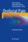 Image for Orofacial pain: a clinician&#39;s guide