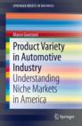 Image for Product Variety in Automotive Industry: Understanding Niche Markets in America
