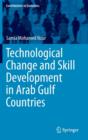 Image for Technological change and skill development in Arab Gulf countries