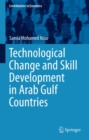 Image for Technological Change and Skill Development in Arab Gulf Countries