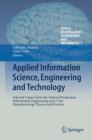 Image for Applied Information Science, Engineering and Technology: Selected Topics from the Field of Production Information Engineering and IT for Manufacturing: Theory and Practice