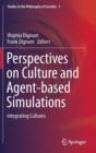 Image for Perspectives on Culture and Agent-based Simulations : Integrating Cultures