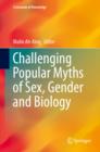 Image for Challenging Popular Myths of Sex, Gender and Biology : 1