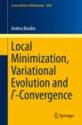 Image for Local Minimization, Variational Evolution and I -Convergence : 2094