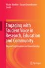 Image for Engaging with Student Voice in Research, Education and Community: Beyond Legitimation and Guardianship