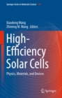 Image for High-efficiency solar cells: physics, materials, and devices : volume 190