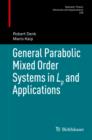 Image for General parabolic mixed order systems in Lp and applications