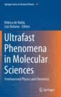Image for Ultrafast Phenomena in Molecular Sciences : Femtosecond Physics and Chemistry