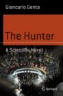 Image for The Hunter : A Scientific Novel