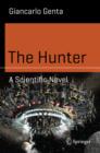 Image for Hunter: A Scientific Novel