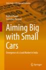 Image for Aiming big with small cars: emergence of a lead market in India