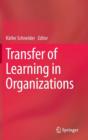 Image for Transfer of learning in organizations