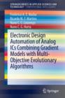 Image for Electronic Design Automation of Analog ICs combining Gradient Models with Multi-Objective Evolutionary Algorithms
