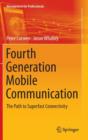 Image for Fourth Generation Mobile Communication