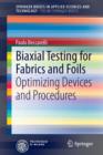 Image for Biaxial testing for fabrics and foils  : optimizing devices and procedures