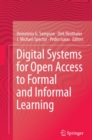Image for Digital Systems for Open Access to Formal and Informal Learning