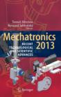 Image for Mechatronics 2013 : Recent Technological and Scientific Advances