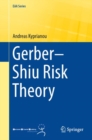 Image for Gerber–Shiu Risk Theory