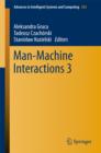 Image for Man-Machine Interactions 3