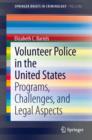 Image for Volunteer Police in the United States: Programs, Challenges, and Legal Aspects