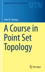 Image for A Course in Point Set Topology