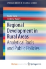Image for Regional Development in Rural Areas : Analytical Tools and Public Policies