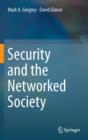 Image for Security and the Networked Society