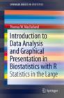 Image for Introduction to Data Analysis and Graphical Presentation in Biostatistics with R: Statistics in the Large