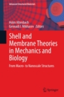 Image for Shell and Membrane Theories in Mechanics and Biology: From Macro- to Nanoscale Structures