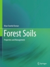 Image for Forest Soils: Properties and Management