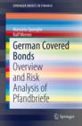 Image for German Covered Bonds: Overview and Risk Analysis of Pfandbriefe