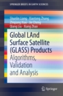 Image for Global LAnd Surface Satellite (GLASS) Products: Algorithms, Validation and Analysis