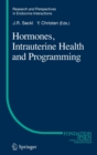 Image for Hormones, intrauterine health and programming