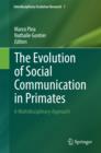 Image for Evolution of Social Communication in Primates: A Multidisciplinary Approach : 1