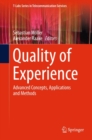 Image for Quality of Experience: Advanced Concepts, Applications and Methods