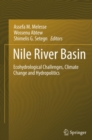 Image for Nile River Basin: Ecohydrological Challenges, Climate Change and Hydropolitics