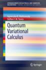 Image for Quantum Variational Calculus