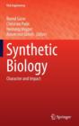 Image for Synthetic biology  : character and impact