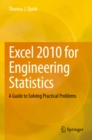 Image for Excel 2010 for Engineering Statistics: A Guide to Solving Practical Problems