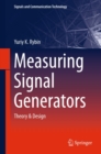 Image for Measuring signal generators: theory &amp; design