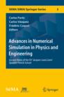 Image for Advances in Numerical Simulation in Physics and Engineering: Lecture Notes of the XV &#39;Jacques-Louis Lions&#39; Spanish-French School