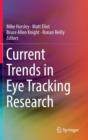 Image for Current Trends in Eye Tracking Research