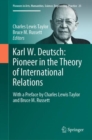 Image for Karl W. Deutsch: Pioneer in the Theory of International Relations: With a Preface by Charles Lewis Taylor  and Bruce M. Russett