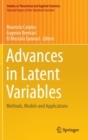 Image for Advances in latent variables  : methods, models and applications