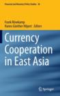 Image for Currency Cooperation in East Asia