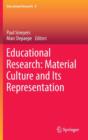 Image for Educational research  : material culture and its representation