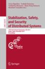 Image for Stabilization, Safety, and Security of Distributed Systems: 15th International Symposium, SSS 2013, Osaka, Japan, November 13-16, 2013. Proceedings