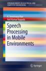 Image for Speech processing in mobile environments